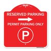 Signmission Reserved Parking Permit Parking W/ & Right Arrow Heavy-Gauge Alum Sign, 18" x 18", RW-1818-23144 A-DES-RW-1818-23144